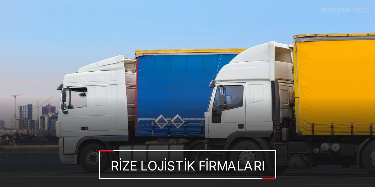 İstanbul Rize Lojistik Hızlı Teslimat ve Güvenli Depolama