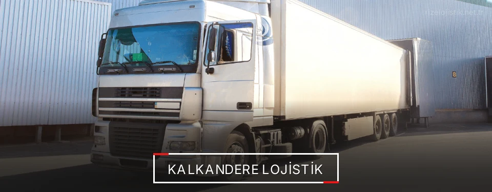 Kalkandere Lojistik Kargo