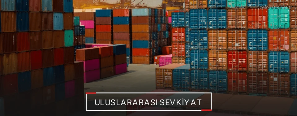 Rize Uluslararası Karayolu Lojistik Firmaları Rize Uluslararası Karayolu Lojistik Firmaları